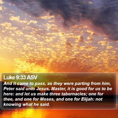 Luke 9:33 ASV Bible Verse Image