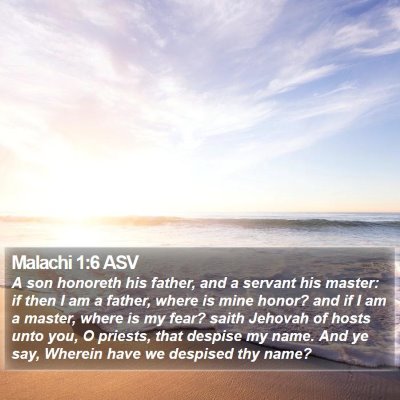 Malachi 1:6 ASV Bible Verse Image
