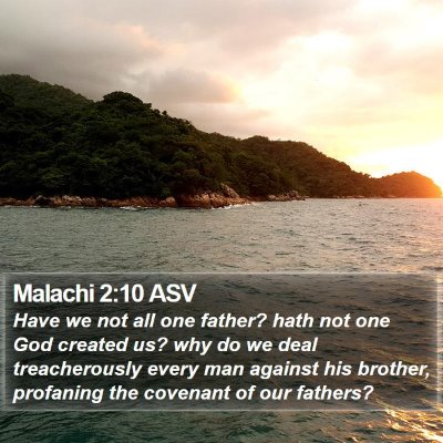 Malachi 2:10 ASV Bible Verse Image