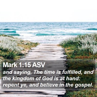 Mark 1:15 ASV Bible Verse Image