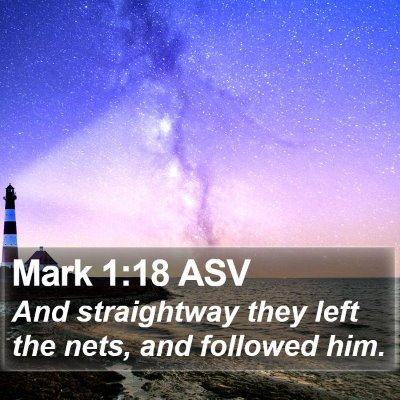 Mark 1:18 ASV Bible Verse Image