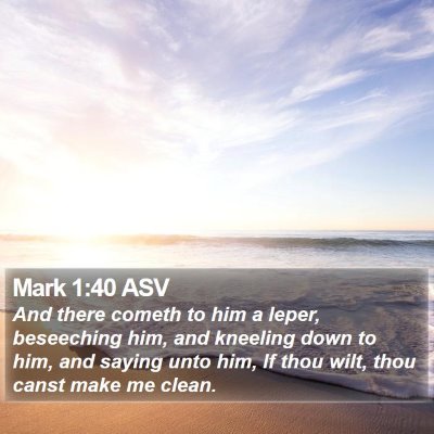 Mark 1:40 ASV Bible Verse Image