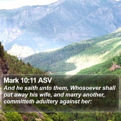Mark 10:11 ASV Bible Verse Image