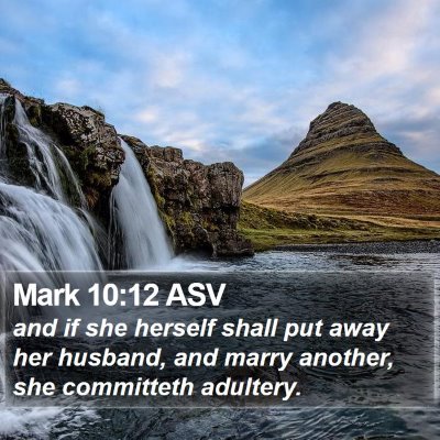 Mark 10:12 ASV Bible Verse Image