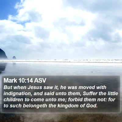 Mark 10:14 ASV Bible Verse Image