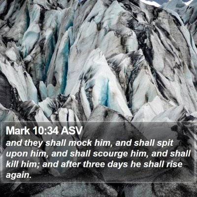 Mark 10:34 ASV Bible Verse Image