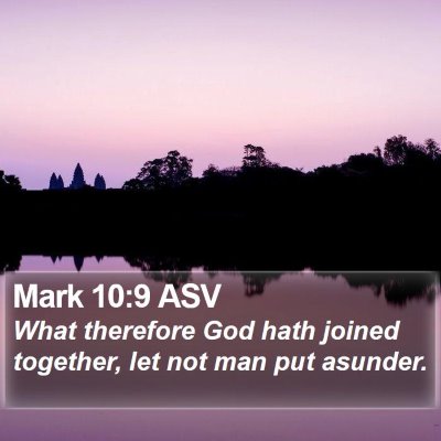 Mark 10:9 ASV Bible Verse Image