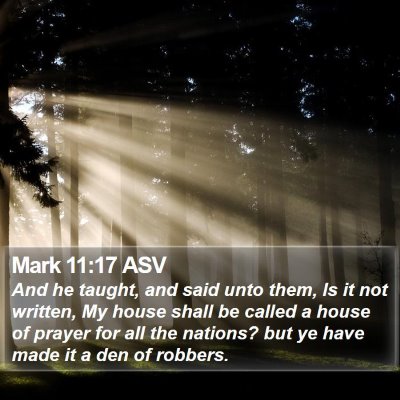 Mark 11:17 ASV Bible Verse Image