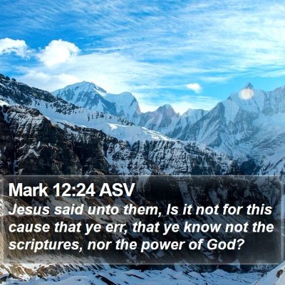 Mark 12:24 ASV Bible Verse Image