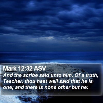 Mark 12:32 ASV Bible Verse Image