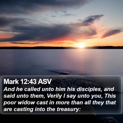Mark 12:43 ASV Bible Verse Image