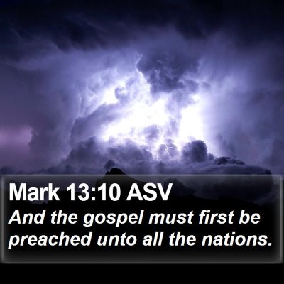 Mark 13:10 ASV Bible Verse Image