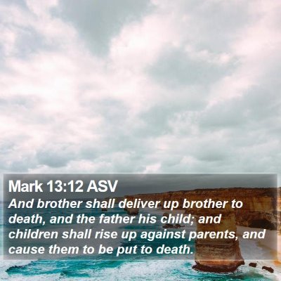 Mark 13:12 ASV Bible Verse Image
