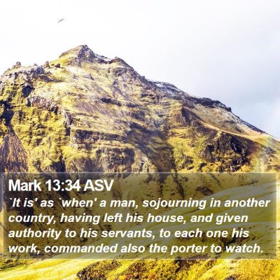 Mark 13:34 ASV Bible Verse Image