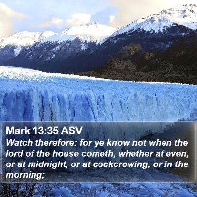 Mark 13:35 ASV Bible Verse Image