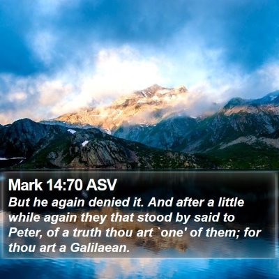 Mark 14:70 ASV Bible Verse Image