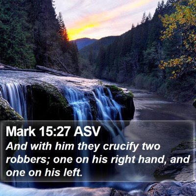 Mark 15:27 ASV Bible Verse Image