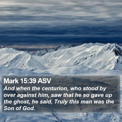 Mark 15:39 ASV Bible Verse Image