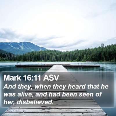 Mark 16:11 ASV Bible Verse Image