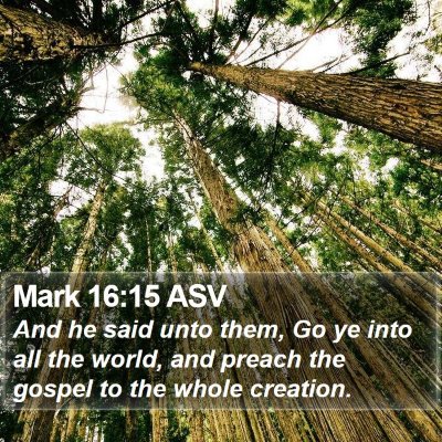 Mark 16:15 ASV Bible Verse Image