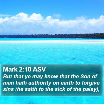 Mark 2:10 ASV Bible Verse Image