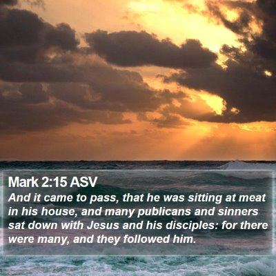 Mark 2:15 ASV Bible Verse Image