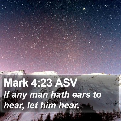 Mark 4:23 ASV Bible Verse Image