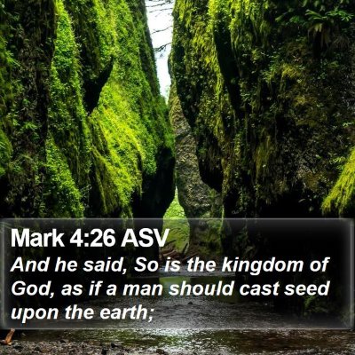 Mark 4:26 ASV Bible Verse Image