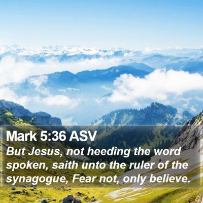 Mark 5:36 ASV Bible Verse Image