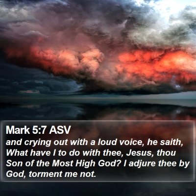 Mark 5:7 ASV Bible Verse Image