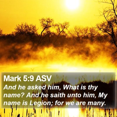 Mark 5:9 ASV Bible Verse Image