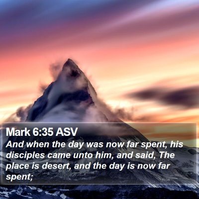 Mark 6:35 ASV Bible Verse Image