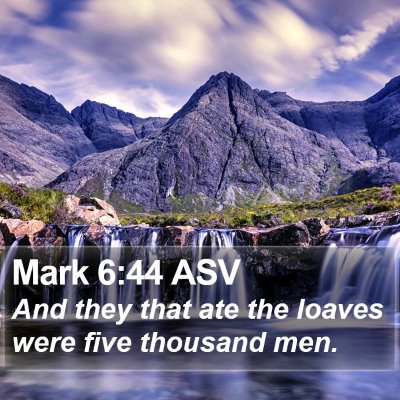 Mark 6:44 ASV Bible Verse Image