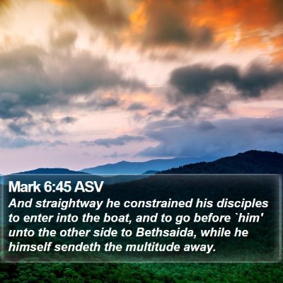 Mark 6:45 ASV Bible Verse Image