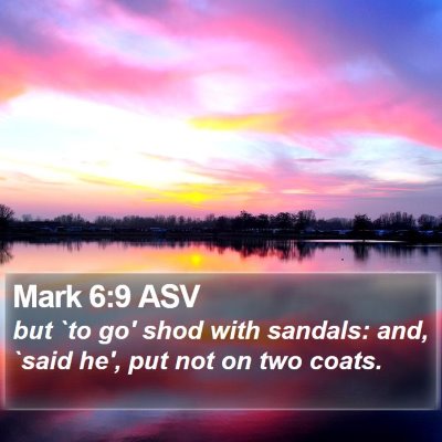Mark 6:9 ASV Bible Verse Image