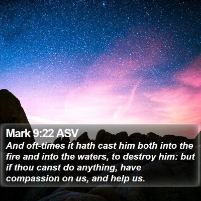 Mark 9:22 ASV Bible Verse Image