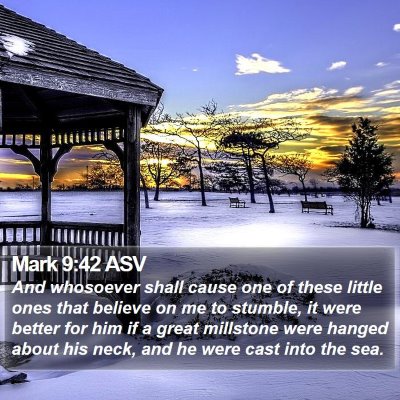 Mark 9:42 ASV Bible Verse Image