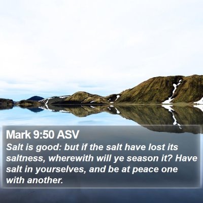 Mark 9:50 ASV Bible Verse Image