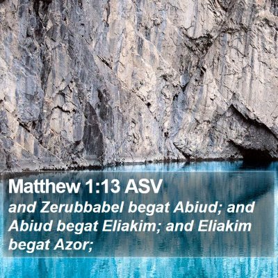 Matthew 1:13 ASV Bible Verse Image