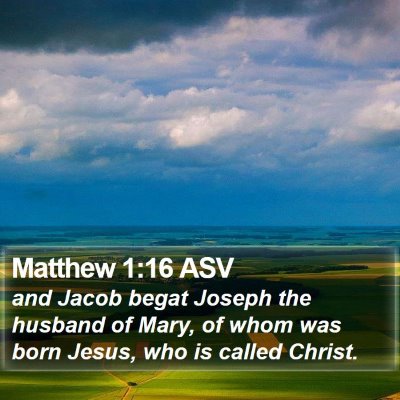 Matthew 1:16 ASV Bible Verse Image
