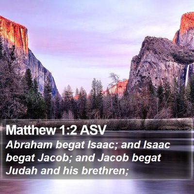 Matthew 1:2 ASV Bible Verse Image