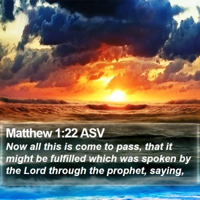 Matthew 1:22 ASV Bible Verse Image