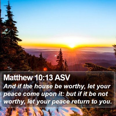 Matthew 10:13 ASV Bible Verse Image