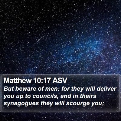Matthew 10:17 ASV Bible Verse Image