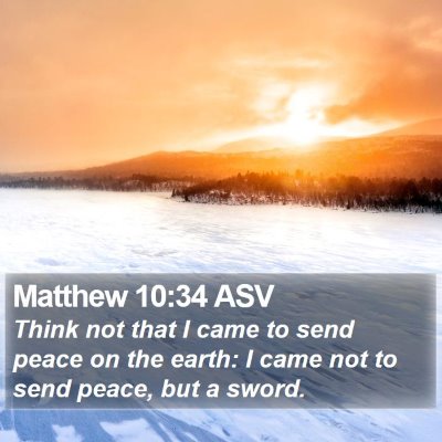 Matthew 10:34 ASV Bible Verse Image