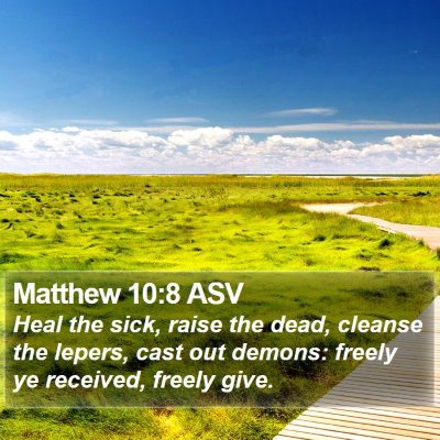Matthew 10:8 ASV Bible Verse Image