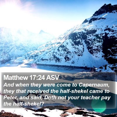 Matthew 17:24 ASV Bible Verse Image