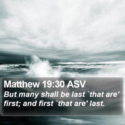 Matthew 19:30 ASV Bible Verse Image