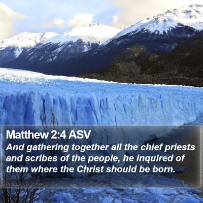 Matthew 2:4 ASV Bible Verse Image