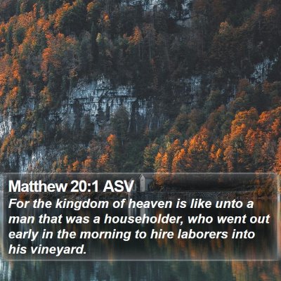 Matthew 20:1 ASV Bible Verse Image